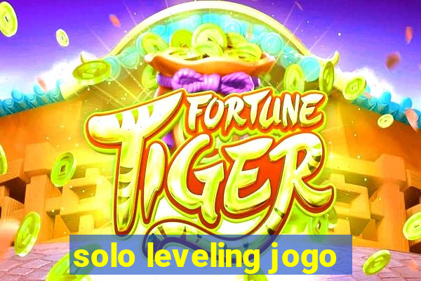 solo leveling jogo